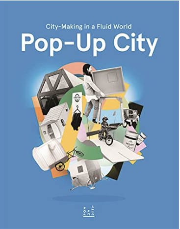 Pop-Up City Buchempfehlung Evert Hollander Stadtplanungsbüro Büro für Städtebau GmbH Chemnitz