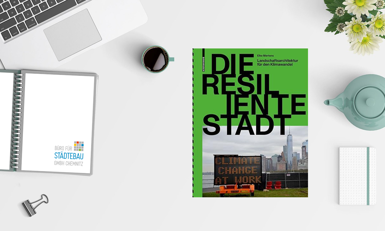 Elke Mertens Die resiliente Stadt